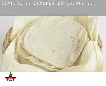 Ceviche in  Dorchester County