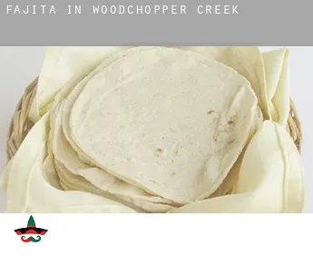 Fajita in  Woodchopper Creek
