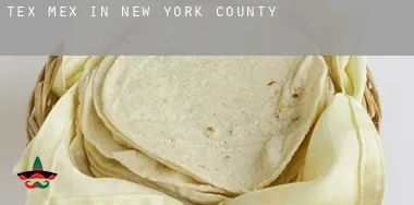Tex mex in  New York County