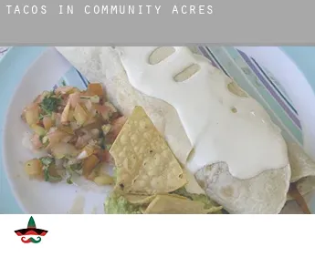 Tacos in  Community Acres