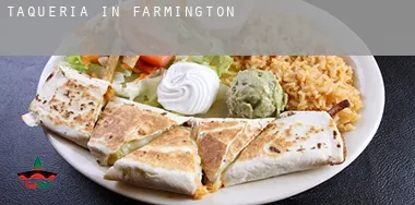 Taqueria in  Farmington