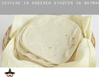 Ceviche in  Anderen Städten in Batman