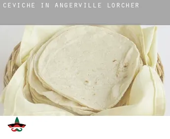 Ceviche in  Angerville-l'Orcher