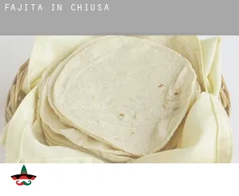 Fajita in  Chiusa