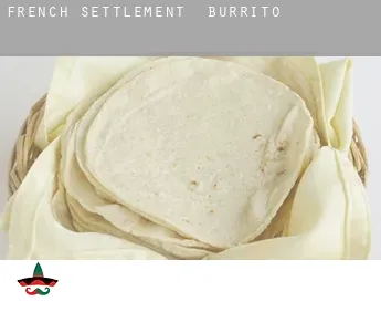 French Settlement Burrito