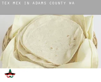 Tex mex in  Adams County