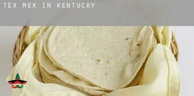 Tex mex in  Kentucky