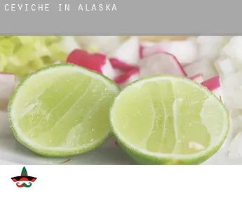 Ceviche in  Alaska