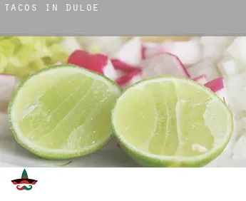 Tacos in  Duloe