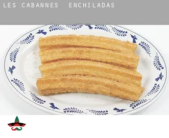 Les Cabannes  Enchiladas