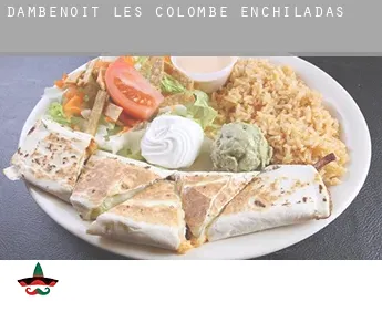 Dambenoît-lès-Colombe Enchiladas
