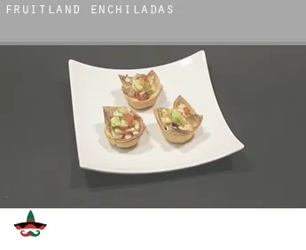 Fruitland  Enchiladas