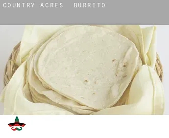 Country Acres  Burrito