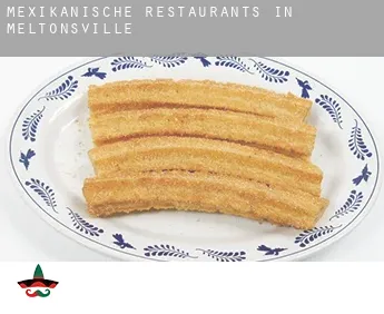 Mexikanische Restaurants in  Meltonsville