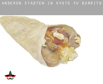 Anderen Städten in Kyoto-fu  Burrito