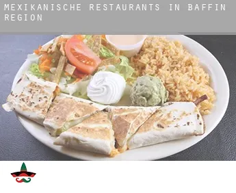 Mexikanische Restaurants in  Baffin Region