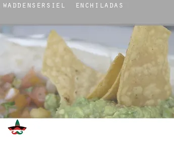 Waddensersiel  Enchiladas