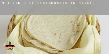 Mexikanische Restaurants in  Sanger
