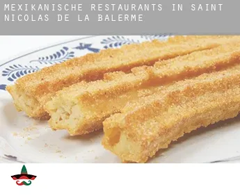 Mexikanische Restaurants in  Saint-Nicolas-de-la-Balerme