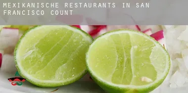 Mexikanische Restaurants in San Francisco County