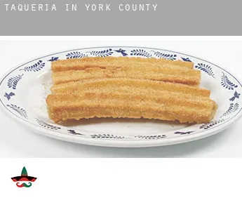 Taqueria in  York County
