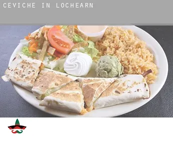 Ceviche in  Lochearn
