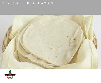 Ceviche in  Aghamore