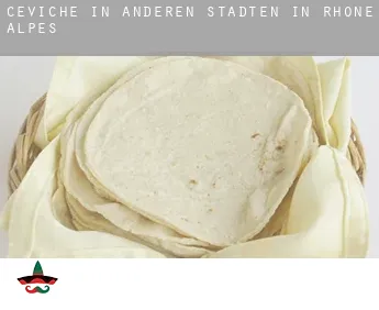 Ceviche in  Anderen Städten in Rhone-Alpes
