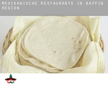 Mexikanische Restaurants in  Baffin Region