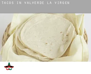 Tacos in  Valverde de la Virgen