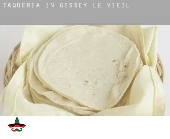 Taqueria in  Gissey-le-Vieil