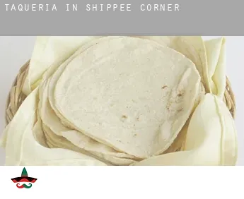 Taqueria in  Shippee Corner