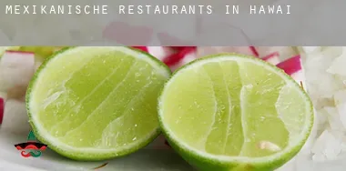 Mexikanische Restaurants in  Hawaii