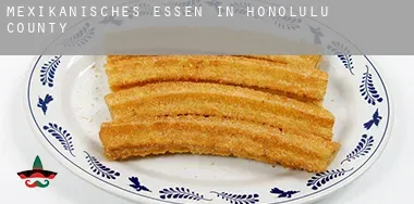 Mexikanisches Essen in  Honolulu County